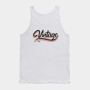 Vintage since 1951 Tank Top